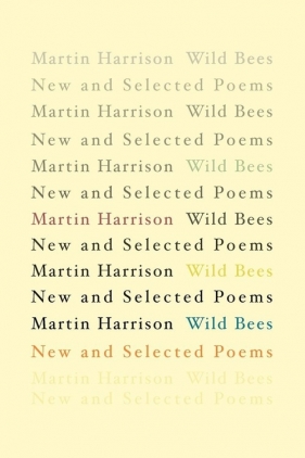 Wild Bees - Harrison Martin