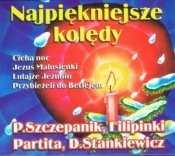 Najpiękniejsze Kolędy (płyta CD) - P. Szczepanik, Filipinki, Partita, D. Stankiewicz