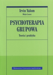 Psychoterapia grupowa. Teoria i praktyka - Leszcz Molyn, Yalom Irvin