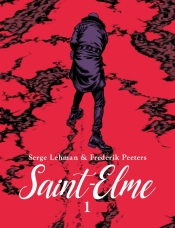 Saint-Elme. Tom 1 - Serge Lehman, Frederik Peeters