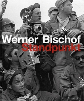 Werner Bischof - Standpunkt