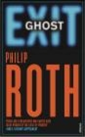 Exit Ghost Philip Roth, Ph. Roth