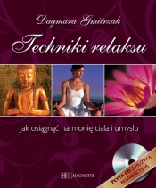 Techniki relaksu - Dagmara Gmitrzak