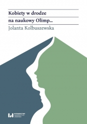 Kobiety w drodze na naukowy Olimp...