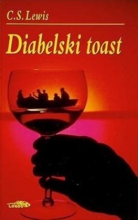 Diabelski toast - C.S. Lewis