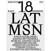 Wszystko od razu Pierwsze 18 lat MSN