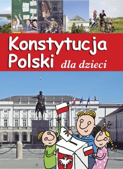 Konstytucja Polski dla dzieci (Uszkodzona okładka)