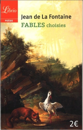 Fables choisies - Jean de La Fontaine