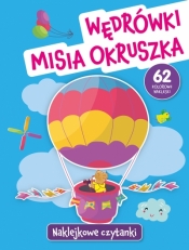 Naklejkowe czytanki. Wędrówki Misia Okruszka - Anna Wiśniewska