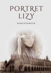 Portret Lizy - Marczyk Marek