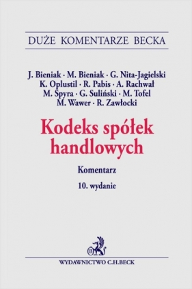 Kodeks spółek handlowych. Komentarz - Opracowanie zbiorowe