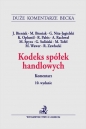 Kodeks spółek handlowych. Komentarz - Opracowanie zbiorowe