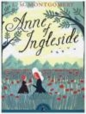 Anne of Ingleside Lucy Maud Montgomery