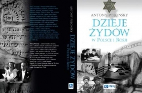 Dzieje Żydów w Polsce i Rosji - Polonsky Antony
