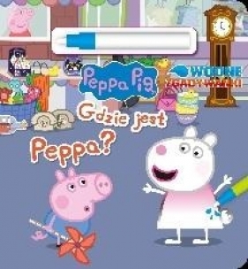 Świnka Peppa. Wodne Zgadywanki. Gdzie jest Peppa? - praca zbiorowa