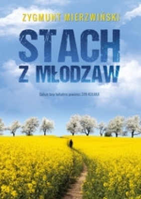 Stach z Młodzaw - Mierzwiński Zygmunt