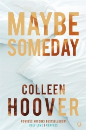 Maybe Someday - Colleen Hoover