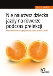 Nie nauczysz dziecka jazdy na rowerze podczas prelekcji