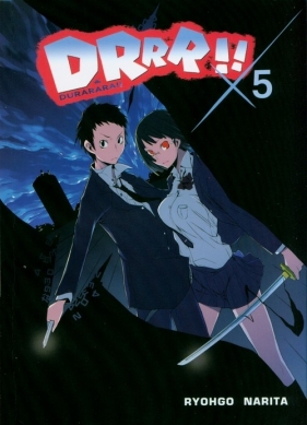 Durarara!! 5 - Suzuhito Yasuda, Ryohgo Narita