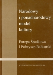 Narodowy i ponadnarodowy model kultury