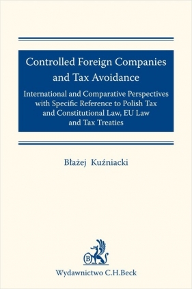 Controlled Foreign Companies (CFC) and Tax Avoidance: - Kuźniacki Błażej