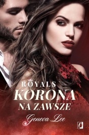 Royals Tom 3 Korona na zawsze - Geneva Lee