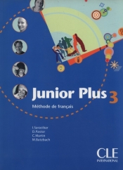 Junior Plus 3 Livre de l'él?ve - Butzbach Mich?le, Martin Carmen, Pastor Dolor?s, Saracibar Inmaculada