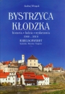 Bystrzyca Kodzka i okolice na dawnej pocztówce Wziątek Andrzej