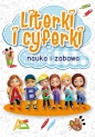 Literki i cyferki, nauka i zabawa - Opracowanie zbiorowe