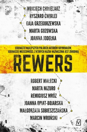 Rewers - Ryszard Ćwirlej, Gaja Grzegorzewska, Guzowska Marta