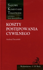 Koszty postępowania cywilnego - Daczyński Andrzej