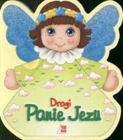 Drogi Panie Jezu