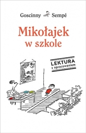 Mikołajek w szkole Lektura z opracowaniem (Uszkodzona okładka)