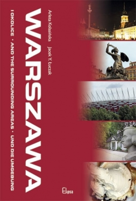 Warszawa i okolice - Kolasińska Arleta, Łuczak Jacek Y.