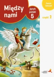 J.Polski SP 5/2 Między Nami ćw. wersja A GWO - Agnieszka Łuczak, Anna Murdzek