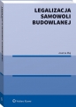 Legalizacja samowoli budowlanej - Joanna Maj