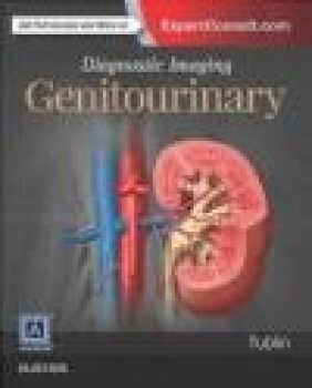 Diagnostic Imaging: Genitourinary Mitchell Tublin