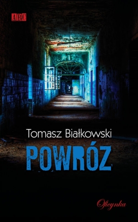 Powróz - Białkowski Tomasz