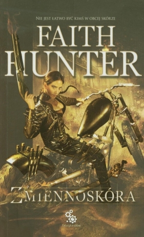 Zmiennoskóra - Hunter Faith