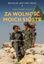 Za wolność moich sióstr. Walka o nasze jutro - Gayle Tzemach Lemmon