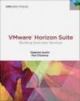 VMware Horizon Suite Paul O'Doherty, Stephane Asselin