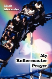 My Rollercoaster Prayer