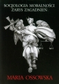 Socjologia moralności - Maria Ossowska