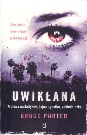 Uwikłana - Bruce Porter