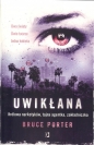 Uwikłana - Bruce Porter