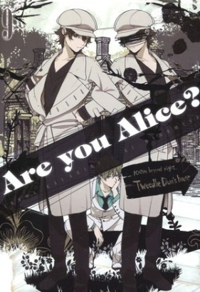 Are you Alice? Tom 9 - Al Ninomiya, Ikumi Katagiri