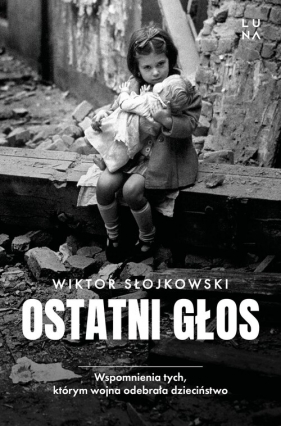 Ostatni głos - Wiktor Słojkowski