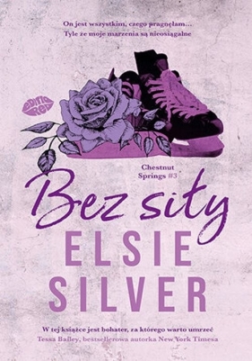 Bez siły Chestnut Springs #3 - Silver Elsie