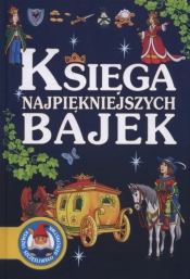 Księga najpiękniejszych bajek (Uszkodzona okładka)