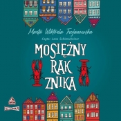 Mosiężny rak znika (Audiobook) - Marta Wiktoria Trojanowska